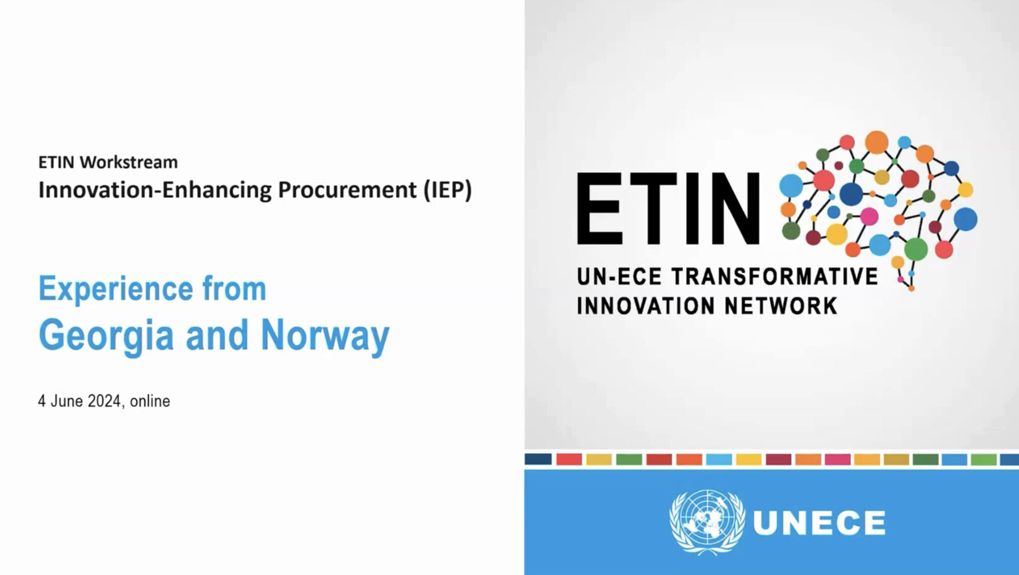 Slide med ETIN:s logotyp och text: Innovation-Enhancing Procurement (IEP), Experience from Georgia and Norway, 4 June 2024, online med FN:s och UNECE:s varumärke längst ned.